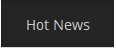 Hot News